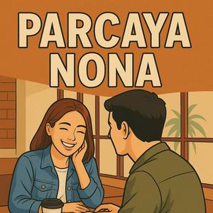 PARCAYA NONA (feat. Ongker, Apaltex MC & Steven Maurits)