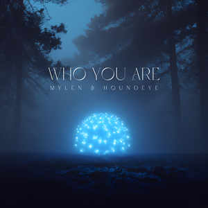 Who You Are