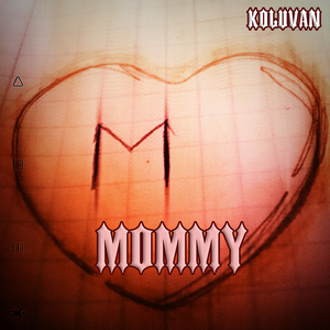 Mommy