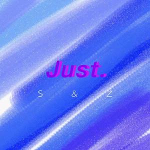 just