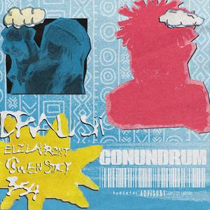 Conundrum (feat. Elz Laurent, vvsmygwen & 354)