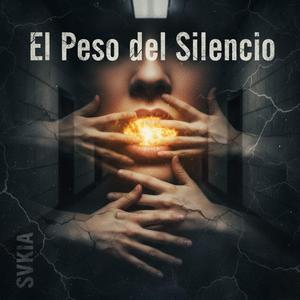 El Peso del Silencio