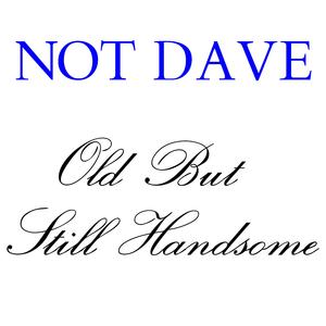 Old But Still Handsome