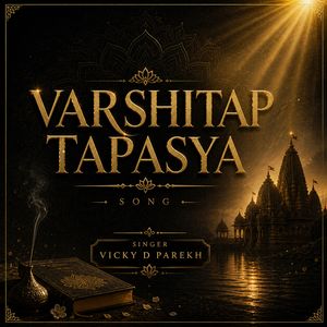 Varshitap Tapasya Song
