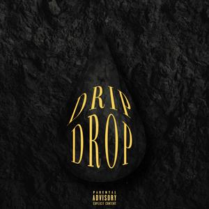 Drip Drop