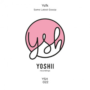 Some Latest Gossips (Original Mix)