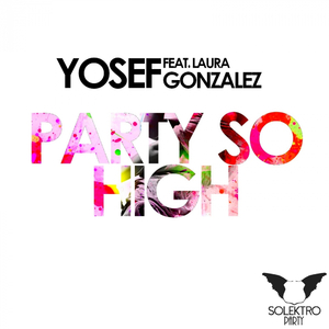 Party So High (Original Mix)