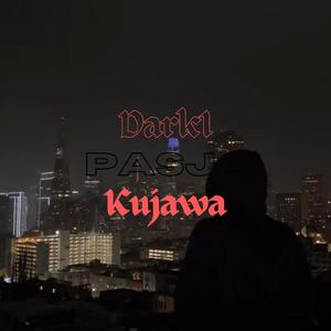 Pasja (feat. Kujawa)