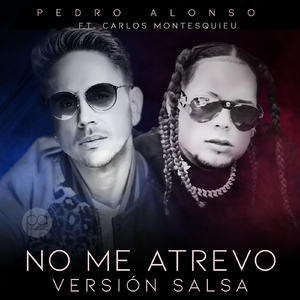 No Me Atrevo Remix (Versión Salsa) [feat. Carlos Montesquieu]