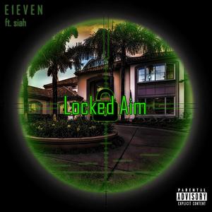 Locked Aim (feat. Siah)