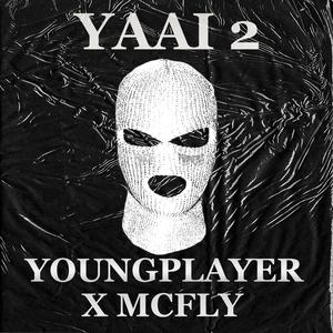 Yaai2 (feat. 1McFly)