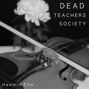 Dead Teachers Society