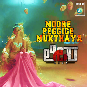 Moore Peggige Muktya (From "Lisa")