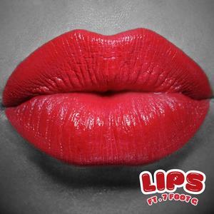 Lips (feat. 7 Foot G) (Acoustic Version)