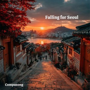 Falling for Seoul