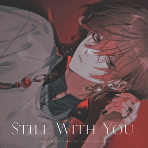 Still With You