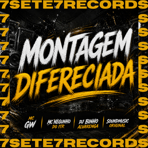 MONTAGEM DIFERENCIADA