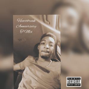 HeartBreak Anniversary TMix