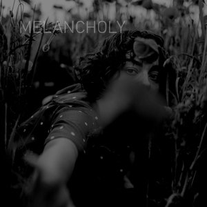 Melancholy