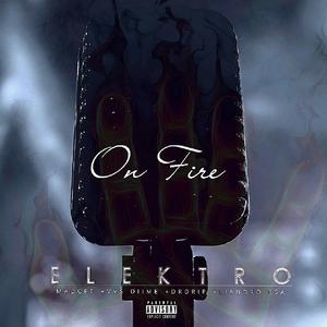 On Fire (feat. Tripping Sets & IHlanya Lase Kapa)