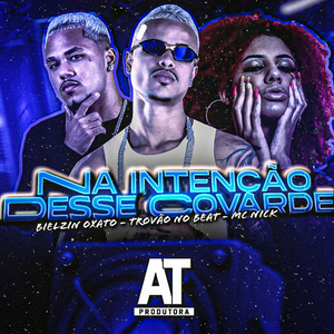 Na Intenção Desse Covarde