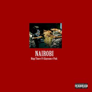 Nairobi (feat. Glayonce Pinky)
