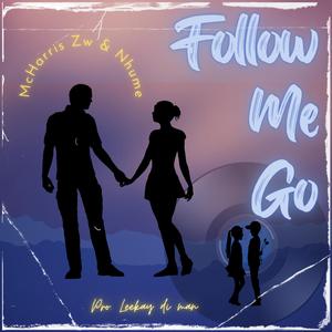 Follow me go (feat. Nhume)