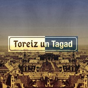 Toreiz un Tagad