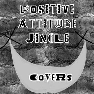 Positive Attitude Jingle (Track 4) (feat. CyberSynth)