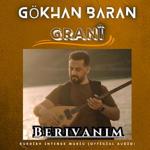 Grani Berivanım 2023 Duygulara Derman Şarkı