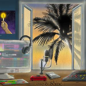 Rise & Shine (feat. Sanuchii)