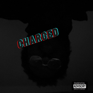Charged (feat. 724x)