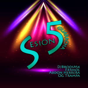 Sesion 5 (Guaracha)