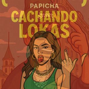 CACHANDO LOKAS (feat. Terapia Beats)