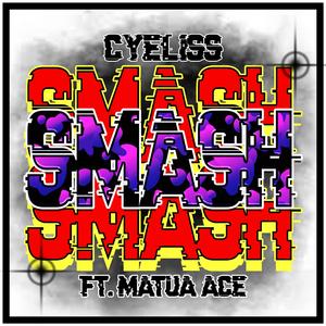 SMASH (feat. Matua Ace)
