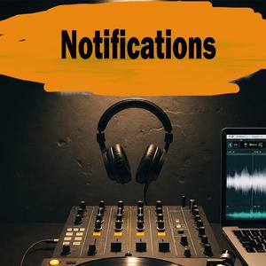 Notifications