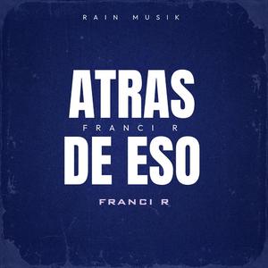 Atras de eso