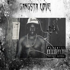 Gansta Love