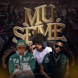 Mu Sèmé (feat. C2B & Dj Cent 15)
