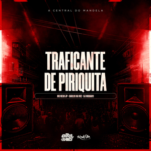 Traficante De Piriquita