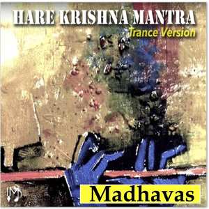 Hare Krishna Mantra (Trance Version)