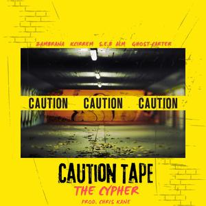 Caution Tape The Cypher (feat. Kcirrem, S.E.B., ALM & Ghost Carter)