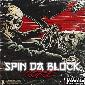 Spin Da Block (feat. Getill, L I E F, Se7en30 & T R O Y)
