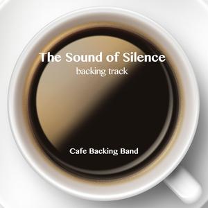 The Sound of Silence (Backing Track Instrumental Version)