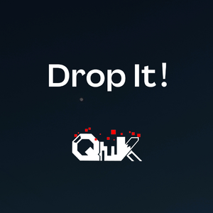 Drop It ！