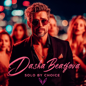 Dasha Beathova - Solo by Choice