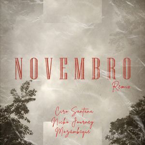 Novembro (MÒZÂMBÎQÚE Remix)