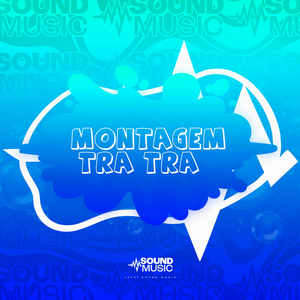 Montagem Tra Tra - (SPEED UP)