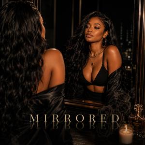 Mirrored