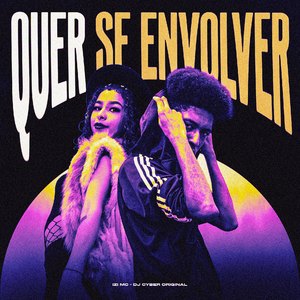 QUER SE ENVOLVER